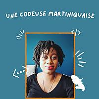 Une codeuse Martiniquaise