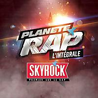 Planète Rap - L'intégrale