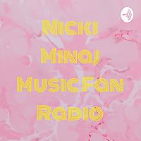 Nicki Minaj Music Fan Radio