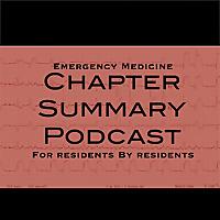 Emergency Medicine Chapter Summary Podcast