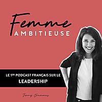 Sensées, le podcast des femmes leaders pour réussir sa carrière, son business et s'épanouir dans sa vie professionnelle (