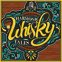 Harmonic Whisky Tales