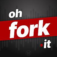 Oh Fork It