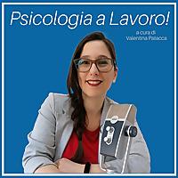 Psicologia a Lavoro!