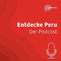 Entdecke Peru