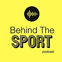 Behind The Sport