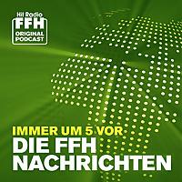 FFH Nachrichten-Podcast: News aus Hessen, Deutschland und der Welt