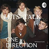 Let's Talk One Direction