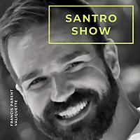 Le SanTro Show