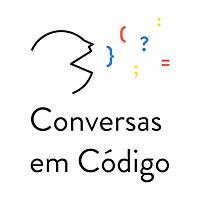 Conversas em Código