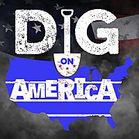 Dig on America