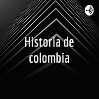 Historia de colombia
