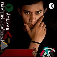 Podcast Melayu Santuy