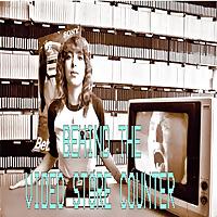 Behind the Video Store Counter