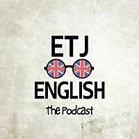 The ETJ English Podcast