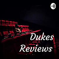 Dukes Reviews