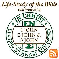 Life-Study of 1, 2 & 3 John with Witness Lee