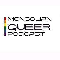 Mongolian Queer Podcast
