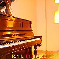 R.M.L. Piano Covers Album #1
