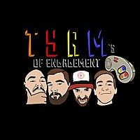 T.Y.R.M.s of Engagement