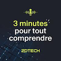 ZD Tech : tout comprendre en moins de 3 minutes avec ZDNet