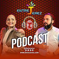 Entre Jerez Podcast