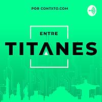 Entre Titanes