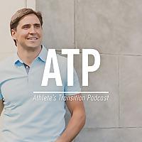 Athlete's Transition Podcast