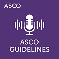 ASCO Guidelines