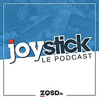 Joystick - le podcast