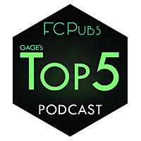 Gage's Top5 Podcast