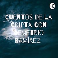 Cuentos de la cripta con Demetrio Ramírez