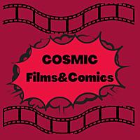 Cosmic Films&Comics