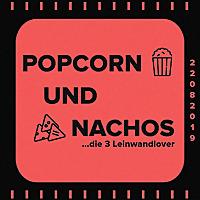 Popcorn und Nachos | Filme und Serien