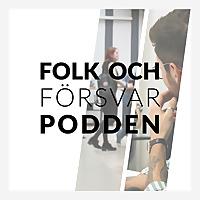 Folk och Försvar-podden