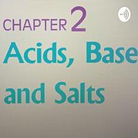 Acids Bases And Salts Episode 1 By Anshu Kaushik