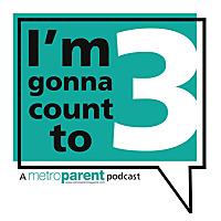 Archive: I'm Gonna Count to 3