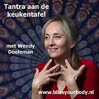 Tantra aan de Keukentafel - Bliss Your Body