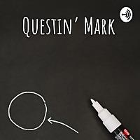 Questin' Mark