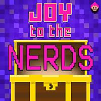 Joy to the Nerds