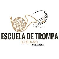 Escuela de trompa, el podcast