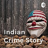 Indian Crime Story