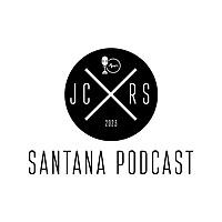 The Santana Podcast feat. Rio Santana & JC Santana