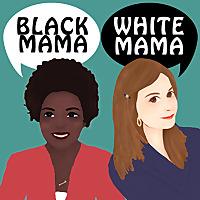 Black Mama, White Mama