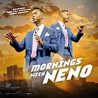 Mornings With Neno