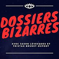 Dossiers Bizarres