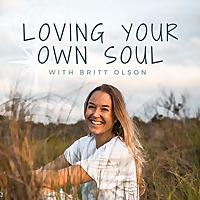 Loving Your Own Soul