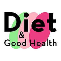 Diet and Good Health