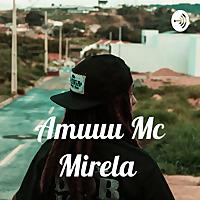 Amuuu Mc Mirela