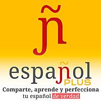 EspañolPlus.com - ¡español avanzado!